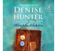 Kropla błękitu - Denise Hunter (livre en polonais)