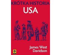Krótka historia USA - James West Davidson (livre en polonais)