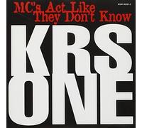 Krs-One - MCS Act Like They Don't Know