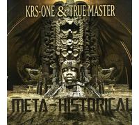 Krs One & True Master - Meta-Historical [Import]