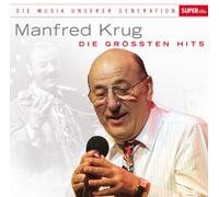 MANFRED KRUG - MUSIK UNSERER GENERATION-DIE GRÖßTEN HITS CD NEUF