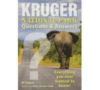 Kruger National Park - Questions & Answers: Everything You Ever Wanted to Know!