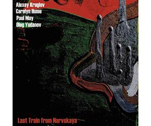 Kruglov,Alexey - Last Train from Narvskaya