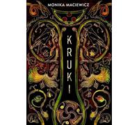 Kruki - Monika Maciewicz (Littérature, Fantaisie en langue polonaise)