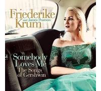 Krum,Friederike / Pearson,James - Somebody Loves Me: The Songs Of Gershwin [Compact Discs] Uk - Import