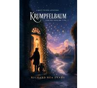 Krumpfelbaum and the Seeds of Time - Richard Rea Evans - Pomegranate Press - ebook (ePub) - Livre