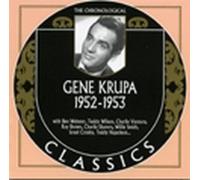 Krupa, Gene - Classics 1952-1953 [Import]