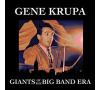 Krupa Gene – Giants of the Big Band Era – Import – Universal Music Group