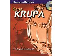 Krupa Gene - Metodo Per Batteria. Con CD Audio