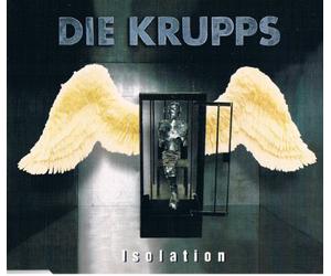 Krupps,die - Isolation