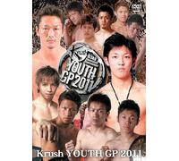Krush Youth Gp 2011-63kg Supernova Tournament [Dvd]