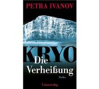 KRYO - Die Verheißung | Petra Ivanov Petra IvanovPetra Ivanov (Auteur)