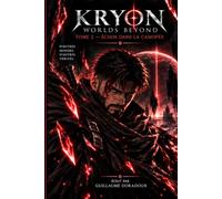 KRYON - WORLDS BEYOND: Le Monde Zéro