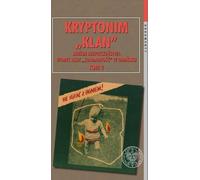 Kryptonim "Klan". Służba Bezpieczeństwa wobec NSZZ "Solidarność" w Gdańsku, vol. 2 : I Krajowy Zjazd De - Radosław Żydonik, Dominik Sokołowski (Literatur, Geschichte auf Polnisch)