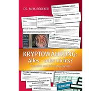 Kryptowährung: Alles - Oder Nichts?