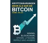 Kryptowährungen - Mehr Als Nur Die Bitcoin