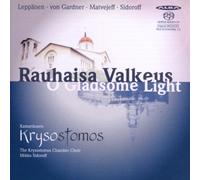 Krysostomos Chamber Choir - Karmikuoro Krysostomos/Sidoroff,Mikko O Gladsome Light