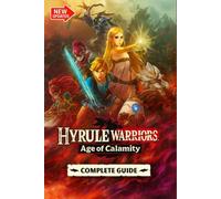 Krystal Prince Hyrule Warriors: Age Of Calamity The Most Complete, Upd Book NEUF