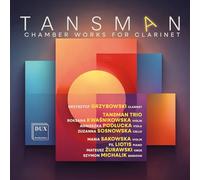 Krzysztof Grzybowski - Tansman: Chamber Works for Clarinet