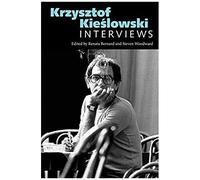 Krzysztof Kieslowski: Interviews
