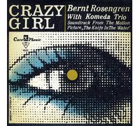 Krzysztof Komeda - Crazy Girl: Knife in The Water-O.s.t