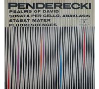 Krzysztof Penderecki , - Krzysztof Penderecki , - Psalms Of David / Sonata Per Cello / Anaklasis / Stabat Mater / Fluorescences - Polskie Nagrania Muza - XL 0260