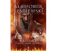 Krzyżacy - Sławomir Leśniewski (Buch auf Polnisch)