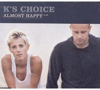 K'S Choice - Almost Happy
