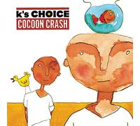 Cocoon Crash K's Choice