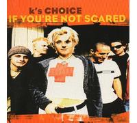 If You're Not Scared