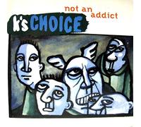 K'S Choice - Not An Addict Rar 1 Trk