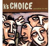 K's Choice - Paradise in Me [Import]