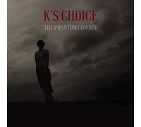 K's Choice - Phantom Cowboy [Includes Bonus CD] [Import]
