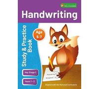 Ks1 Handwriting Study & Practice Book For Ages 5-7 (Years 1 - 2) Perfect For Learning At Home Or Use In The Classroom