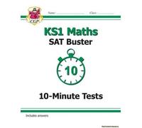 Ks1 Maths Sat Buster: 10-Minute Tests