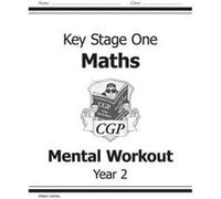 KS1 Mental Maths Workout Year 2 by William Hartley Parsons, Richard (Auteur)