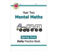 KS1 Mental Maths Year 2 Daily Practice Book Spring Term by CGP Books CGP Books (Auteur)