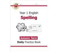 KS1 Spelling Year 1 Daily Practice Book: Autumn Term