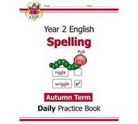 KS1 Spelling Year 2 Daily Practice Book: Autumn Term