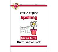 Ks1 Spelling Year 2 Daily Practice Book: Spring Term