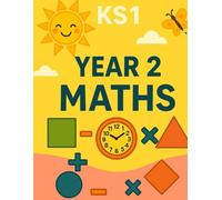 KS1 Year 2 Maths: KS1 Year 2 Maths Workbook