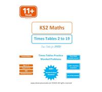 KS2 / 11+ Maths - Times Table 2 to 19 for speed!