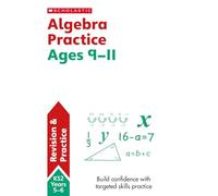 KS2 Algebra Workbook: supporting Maths mastery for ages 10-11 (Year 6) (SATs Made Simple)