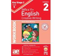 KS2 Creative Writing Year 5 Workbook 2: Short Story Writing