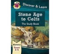 Ks2 Discover & Learn: History - Stone Age To Celts Study Book, Year 3 & 4 (For The New Curriculum) (Paperback) Cgp Books Cgp Books, (Auteur)