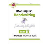 KS2 English Year 3 Handwriting Targeted Practice Book