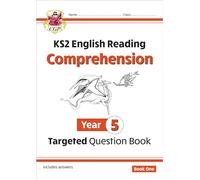 KS2 English Year 5 Reading Comprehension Targeted Question Book - Book 1 (with Answers)