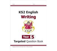 KS2 English Year 5 Writing Targeted Question Book