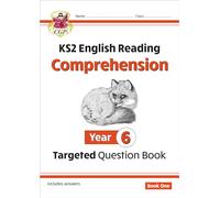 KS2 English Year 6 Reading Comprehension Targeted Question Book - Book 1 (with Answers)