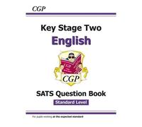 Ks2 English Year 6 Sats Question Book (For The 2026 Tests)